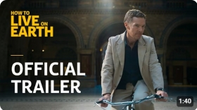 How to Live on Earth | Official Trailer